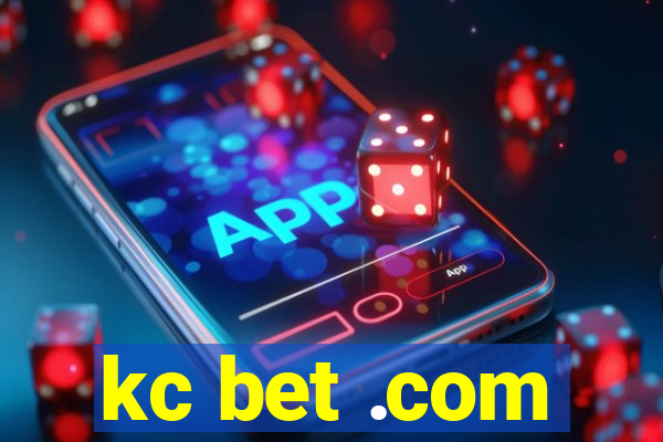 kc bet .com